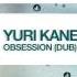 Yuri Kane Feat Sopheary Obsession Dub FULL Trance Vision Volume 6