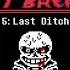 Undertale Last Breath OST Phase 2 5 Last Ditch Effort