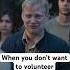 I DO NOT Volunteer As Tribute Shorts Comedy Relatable