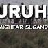 Gemuruh Riuh Mighfar Suganda Lyrics