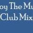 Pin Occhio Enjoy The Muzik Club Mix