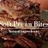 Soft Pecan Bites Dessert Cooking