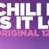 Chilli Hifly Is It Love Original 12 Remix OUT NOW