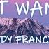 I Don T Wanna Go Cody Francis Lyrics Lyric Video