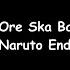 Ore Ska Band Pinocchio Naruto Ending 14 Lyrics Video