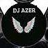 DJ AZER Azerbaycan Remix