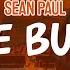 Sean Paul We Be Burnin Lyric Video