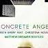 Gareth Emery Feat Christina Novelli Concrete Angel Matthew Dreamer Bootleg Remix