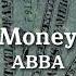 ABBA Money Money Money Lyrics