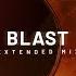 Antoine Delvig Blast Extended Mix