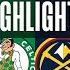 Game Recap Celtics 107 Nuggets 103