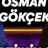 OSMAN GÖKÇEK BABAMIN SİYASETİ BIRAKIP KÖŞEYE ÇEKİLMESİ ÇOK DAHA YORUCU