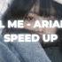 Santa Tell Me Ariana Grande Speed Up 1x