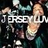 Jersey Luv GROOVY Ft B Jack