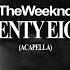 The Weeknd Twenty Eight Acapella