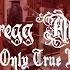 My Only True Friend OFFICIAL VIDEO Gregg Allman Southern Blood