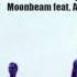 Moonbeam Feat Avis Vox The Lilt Original Mix Radio Mydonose HD Music