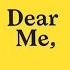 DEAR ME LETTER TO MYSELF
