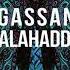 Gassan Salahaddin Yalla Extended Mix