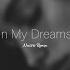 In My Dreams Nassri Remix