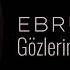 Ebru Yaşar Gözlerimde Gece Oldu HD