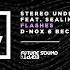 Stereo Underground Feat Sealine Flashes D Nox Beckers Remix