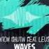 Anton Ishutin Waves Martin Loud Remix