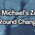 Michael S Zombies Michael Barrel Round Change Theme