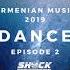 Armenian Dance Mix Episode 2