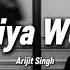 Chhod Diya Woh Rasta Lofi Slowed Reverb Arijit Singh