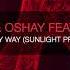 OUT NOW Aley Oshay Feat Angel Falls I Found My Way Sunlight Project Remix TEASER