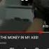 Put The Money In My As