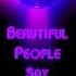 SIA BEAUTIFUL PEOPLE SAY DJ ARON REMIX FULL VERSION