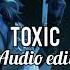 Britney Spears Toxic Audio Edit