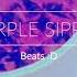 Purple Sippin Badass Rap Type Beat FREE