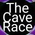 The Cave Race Bonnie Grace Exoleum