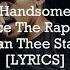 Chance The Rapper Handsome Ft Megan Thee Stallion Lyrics