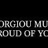 Georgiou Music Proud Of You Official Lyric Video