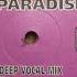 Michael Procter Paradise 95 North Deep Vocal Mix