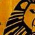 The Lion King Broadway Soundtrack 05 I Just Can T Wait To Be King