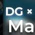 DG La Da De Mashup