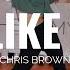 YOU LIKE THAT Chris Brown Beckie Hughes Choreography Commercial Dance