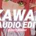 Kawaii Sped Up Tatarka Edit Audio