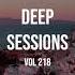 Deep Sessions Vol 218 Mixed By Abee Sash