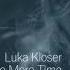 Luka Kloser One More Time Mr P S Extended Version UNOFFICIAL