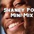 The Shaney Poo Mini Mix W Doctor Igor Beats