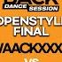 GOF Vs WAACKXXXY OPENSTYLE FINAL FEEDBACK DANCE SESSION 2023