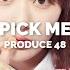 PRODUCE 48 PICK ME 𝙎𝙡𝙤𝙬𝙚𝙙 𝙍𝙚𝙫𝙚𝙧𝙗 𝙑𝙚𝙧𝙨𝙞𝙤𝙣