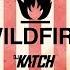 DJ KATCH Wildfire Ft Ce Cile Shane Eli