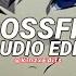 Crossfire SummitScape Remix Stephen Edit Audio